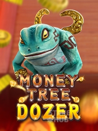 Money Tree Dozer