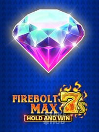 Firebolt Max 7s Hold and Win