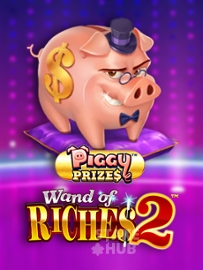 Piggy Prizes: Wand of Riches 2
