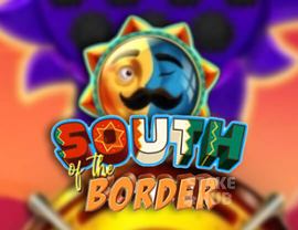 South of the Border