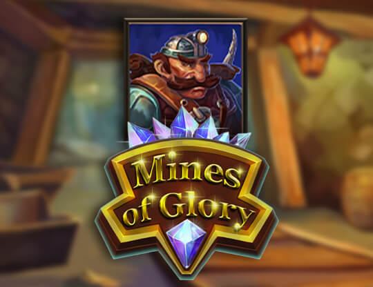 Mines of Glory