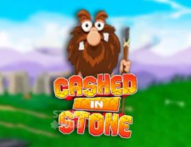 Cashed in Stone