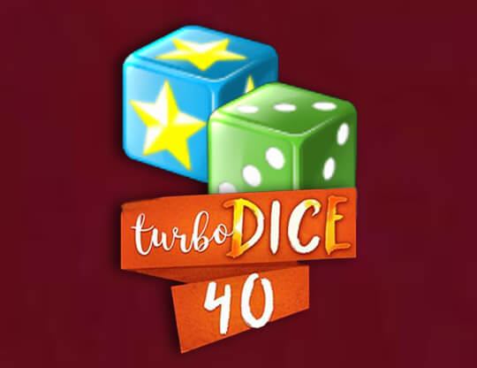 Turbo Dice 40