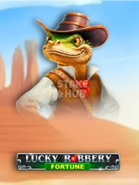 Lucky Robbery Fortune