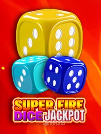 Super Fire Dice Jackpot