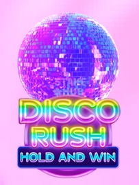 Disco Rush Hold And Win