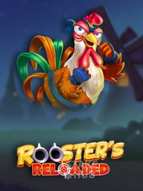 Rooster's Reloaded
