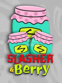 Slasher & Berry