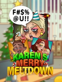 Karen’s Merry Meltdown