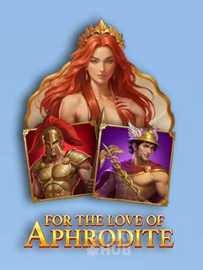 For The Love of Aphrodite