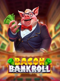 Bacon Bankroll