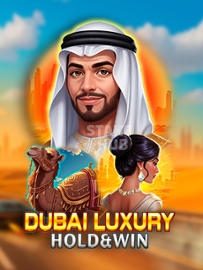 Dubai Luxury Hold & Win