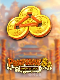 Prosperous 8s Hold and Win