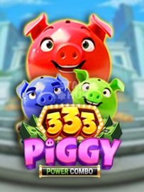 333 Piggy Power Combo