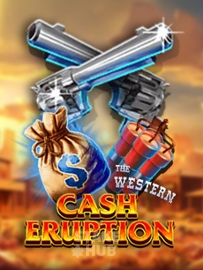 Cash Eruption The Western