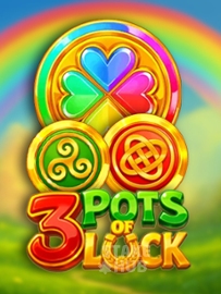 3 Pots of Luck