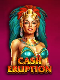 Cash Eruption