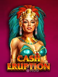 Cash Eruption