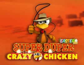Super Duper Crazy Chicken - Easter Egg