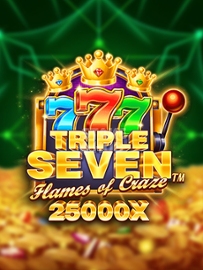 Triple Seven Flames of Craze