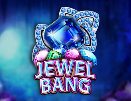 Jewel Bang