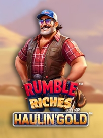 Rumble Riches - Haulin' Gold