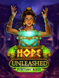 Hope Unleashed Fortune
