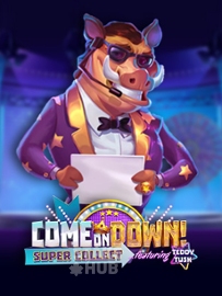 Come on Down