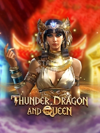 Thunder, Dragon & Queen