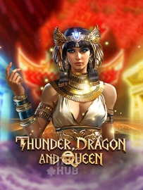 Thunder, Dragon & Queen