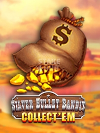 Silver Bullet Bandit Collect' Em