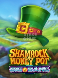 Shamrock Money Pot Big Bang