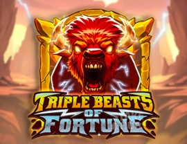 Triple Beasts of Fortune