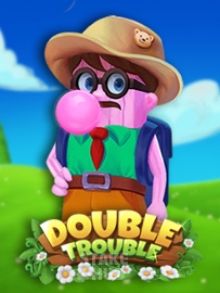 Double Trouble