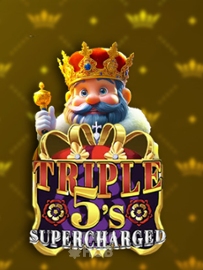 Triple 5's Supercharged