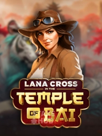 Lana Cross in the Temple of Bai