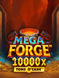Mega Forge Tons O'Cash