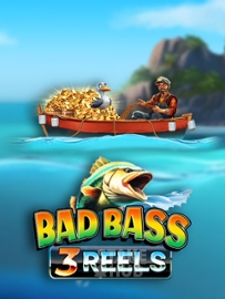 Bad Bass 3 Reels