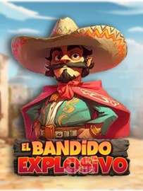 El Bandido Explosivo Carnaval