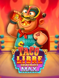 Taco Libre Jackpot: Cash Collect Max