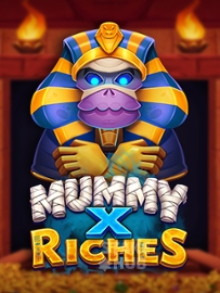 Mummy x Riches