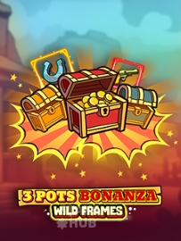 3 Pots Bonanza: Wild Frames