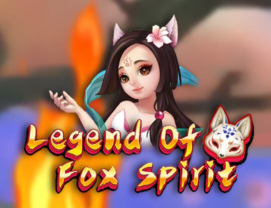 Legend of Fox Spirit