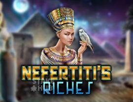 Nefertiti's Riches