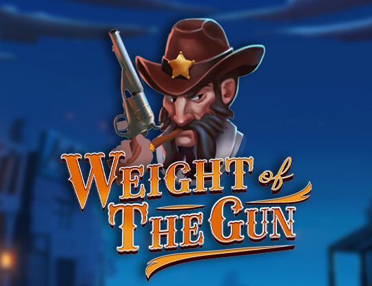 Weight of the Gun
