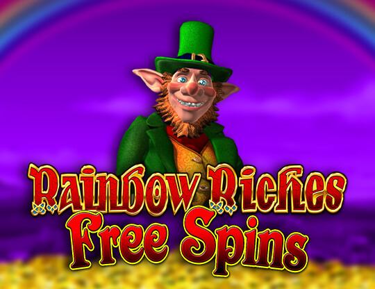 Rainbow Riches Free Spins
