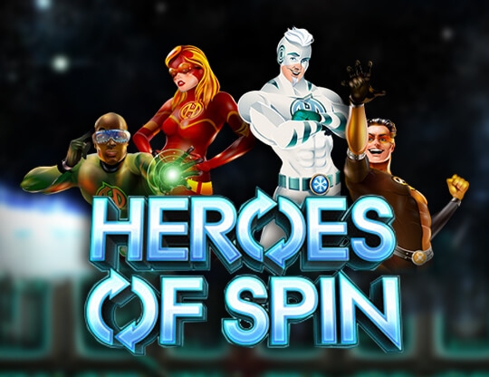 Heroes of Spin