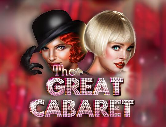 The Great Cabaret