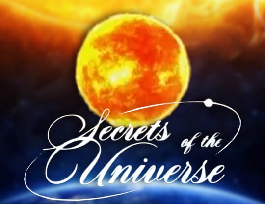 Secrets of the Universe