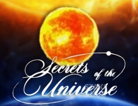 Secrets of the Universe